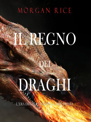 cover image of Il regno dei draghi